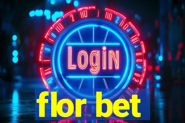 flor bet